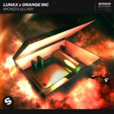 LUNAX x Orange INC - Wicked Lullaby