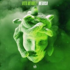 Vito Mendez - MEDUSA (Club Mix)