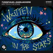 TUNGEVAAG x Bassjackers - Written In The Stars (Extended Mix)