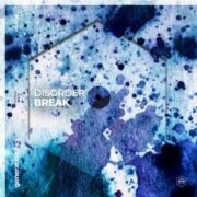 DISORDER - Break (Extended Mix)