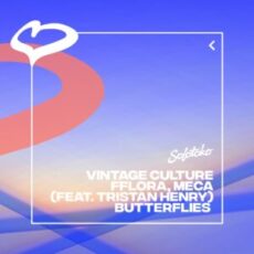Vintage Culture, FFLORA, meca Feat. Tristan Henry - Butterflies (Extended Mix)