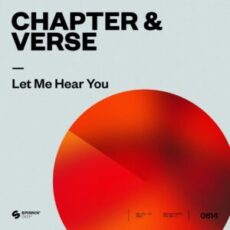 Chapter & Verse - Let Me Hear You (Extended Mix)