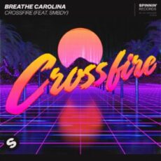Breathe Carolina - Crossfire (Feat. SMBDY)