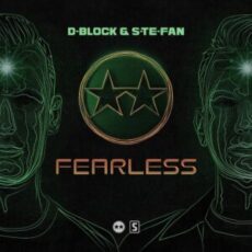 D-Block & S-te-Fan - Fearless
