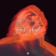 Nero Torrens - Your Ghost