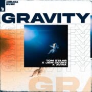 Tom Staar x Jem Cooke x AVIRA - Gravity (Fabrication Extended Remix)