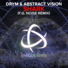 DRYM & Abstract Vision - Shark (F.G. Noise Extended Remix)