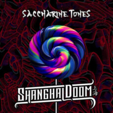 Shanghai Doom - Saccharine Tones