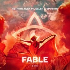 Retrika & Alex Mueller & Sputniq - Fable (Extended Mix)