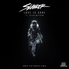 Slander - Love Is Gone (Armin van Buuren Remix)