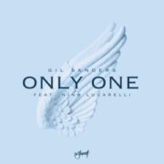 Gil Sanders feat. Nino Lucarelli - Only One (Extended Mix)