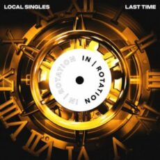 Local Singles - Last Time EP