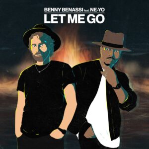Benny Benassi feat. Ne-Yo - Let Me Go (Extended Mix)