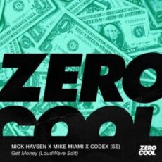 Nick Havsen x Mike Miami x Codex (SE) - Get Money (Extended Mix)