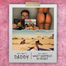 Nitti Gritti - Daddy / What Happens In Vegas
