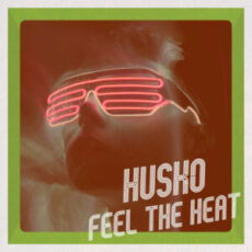 Husko - Feel The Heat (Extended Mix)