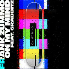 Frank Zummo - On My Mind (feat. Grabbitz)