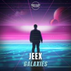 Jeex - Galaxies (Extended Mix)