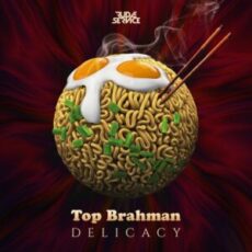 Top Brahman - Delicacy EP