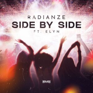 Radianze feat. Elyn - Side By Side (Extended Mix)