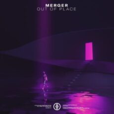 Merger - Out Of Place (Extended Mix)