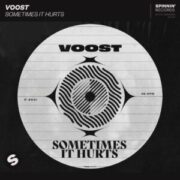 Voost - Sometimes It Hurts (Extended Mix)