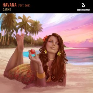 Danko feat. Emie - Havana (Extended Mix)