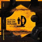 N-ZTON - Sex On A Plane (Extended Mix)