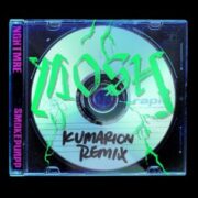 NGHTMRE - MOSH (Kumarion Remix)