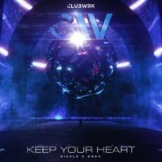 Rivals x DNVX - Keep Your Heart (Extended Mix)