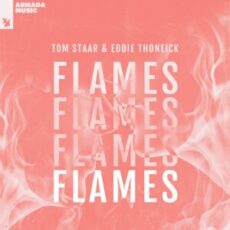 Tom Staar & Eddie Thoneick - Flames