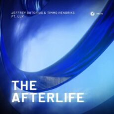 Jeffrey Sutorius & Timmo Hendriks - The Afterlife (Extended Mix)