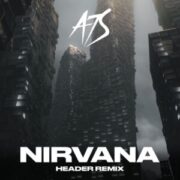 A7S - Nirvana (HEADER Extended Remix)