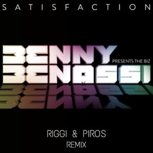 Benny Benassi - Satisfaction (Riggi & Piros Remix)