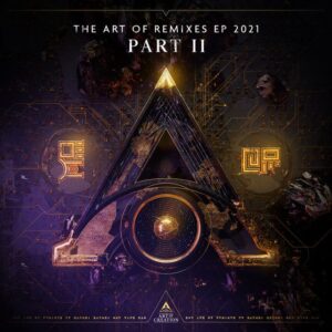 The Art Of Remixes EP 2021 Part II