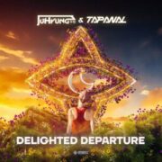 JuHyung & TAPANAL - Delighted Departure (Extended Mix)