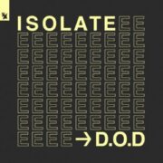D.O.D - Isolate (Extended Mix)