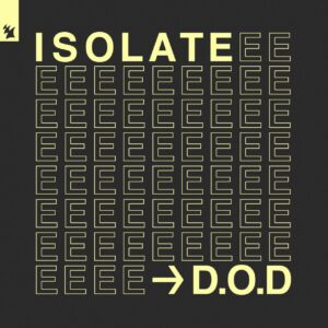 D.O.D - Isolate (Extended Mix)