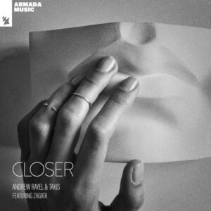 Andrew Rayel & TAKIS - Closer (feat. Zagata)
