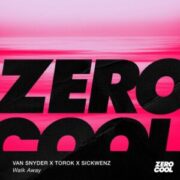 Van Snyder x TOROK x SICKWENZ - Walk Away (Extended Mix)