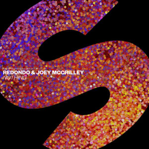 Redondo & Joey McCrilley - Nothing (Extended Mix)