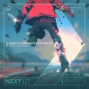 Narcyz & Gmaxx & Seba Dentis - Run Far Away (Extended Mix)