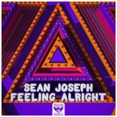Sean Joseph - Feeling Alright (Extended Mix)