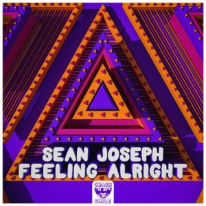Sean Joseph - Feeling Alright (Extended Mix)