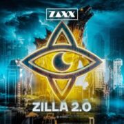 ZAXX - ZILLA 2.0 (Extended Mix)