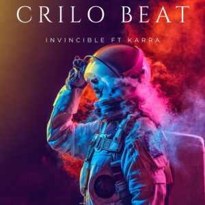 Crilo Beat - Invincible (feat. KARRA)