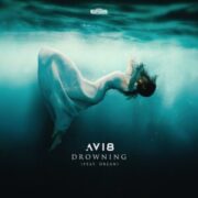Avi8 - Drowning (feat. Drean)