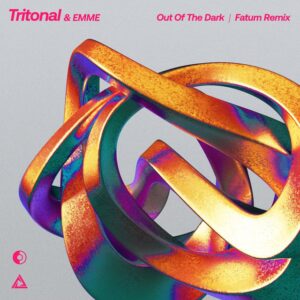 Tritonal & EMME - Out Of The Dark (Fatum Extended Remix)
