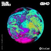Sub Zero & Gino - 2012 / Dubplate