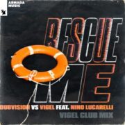 DubVision & Vigel feat. Nino Lucarelli - Rescue Me (Vigel Extended Club Mix)